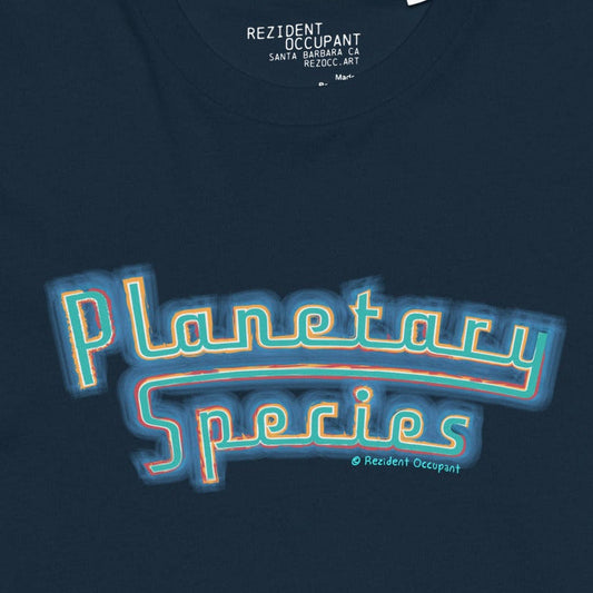 Planetary Species T-Shirt